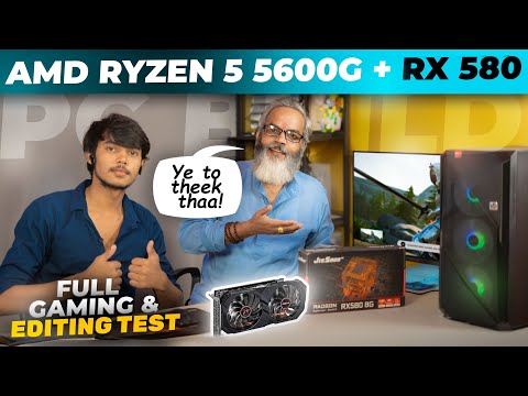 PC Build Ryzen 5 5600G + RX 580 GPU 🔥 Best PC for Video Editing and Gaming