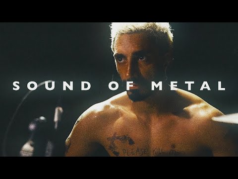 SOUND OF METAL