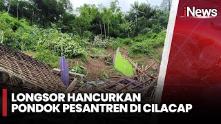 Longsor di Cilacap, Rumah Warga & Pondok Pesantren Tertimbun hingga Rata Tanah | iNews Siang | 10/03