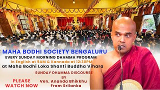 Namo Buddhaya Welcome to Every Sunday Morning Puja Meditation and Dhamma Discourse 9:00 to 11:00