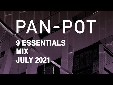 9 Essentials by PAN-POT - July 2021