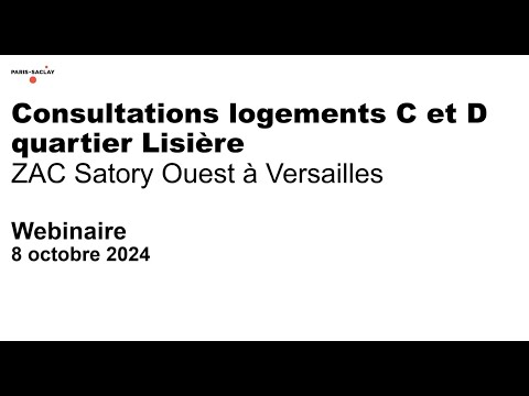 Webinaire - Consultations ZAC Satory Versailles - Lots C et D