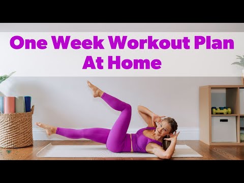 One Week Workout Plan At Home!