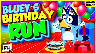 Bluey Birthday 🎂 Run  - Brain Break | Movement Activity GoNoodle Inspired