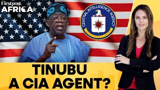 Nigeria: CIA Reportedly Confirms President Bola Tinubu as an Active Asset | Firstpost Africa