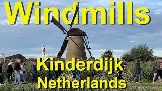 Kinderdijk Windmills, Netherlands