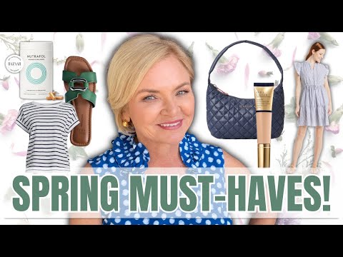 My TOP 10 Spring Must Haves for Women Over 50!