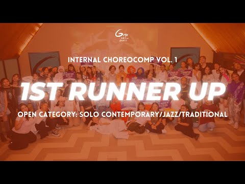 1ST RUNNER UP OPEN CATEGORY: SOLO CONTEMPORARY/JAZZ/TRADITIONAL STYLE || INTERNAL CHOREOCOMP VOL.1