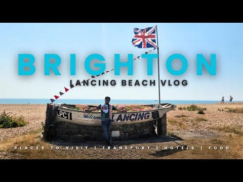 🌊 Exploring Brighton Lancing Beach Green 🌳 | A Relaxing Day by the Sea