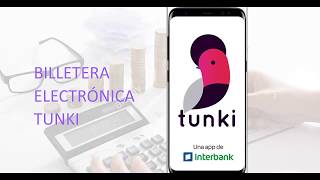 BILLETERA ELECTRÓNICA TUNKI