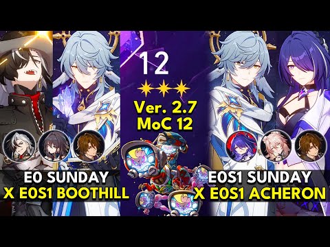 E0S1 Sunday x Boothill & Acheron | Memory of Chaos Floor 12 3 Stars | Honkai: Star Rail 2.7