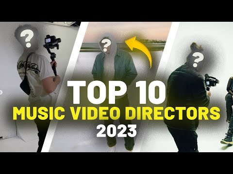 10 BEST Music Video Directors You NEED To Know About (2023)