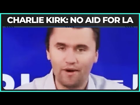 Charlie Kirk's UNBELIEVABLE Message to LA Fire Victims