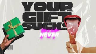 Your Gift Sucks - Hilarious Custom Music for Any Occasion! #custommusic  #personalizedmusic #gifts