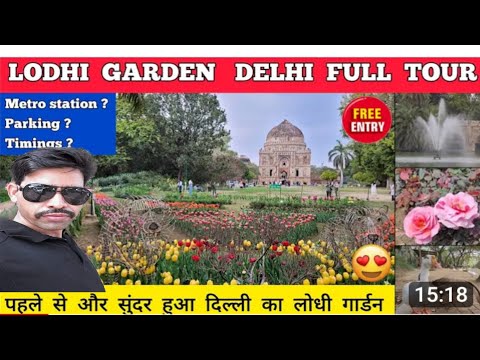 Lodhi garden Delhi | Famous Park In Delhi...