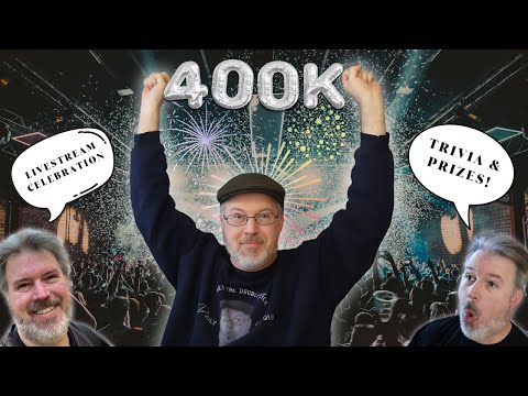 400K Subscriber Celebration Livestream - with Trivia and Prizes