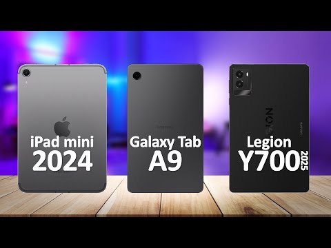 iPad mini 2024 VS Lenovo Legion Y700 (2025) VS Samsung Tab A9