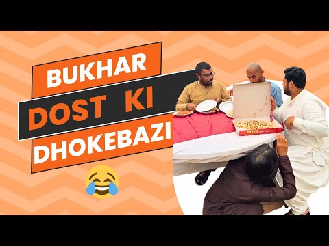 Bukhar Dost ki Dhokebazi😂