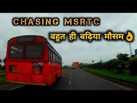 CHASING SUPER FAST MSRTC BUS ON HIGHWAY~बस का स्पीड थोड़ा ज्यादा ही है !!