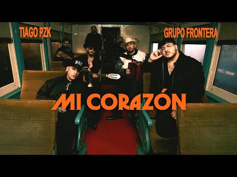 Tiago PZK x Grupo Frontera - Mi Corazón (Official Video)