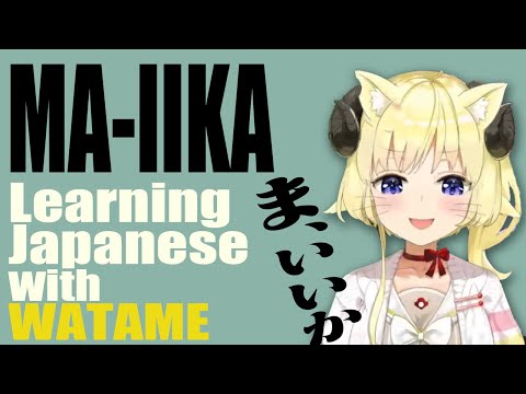 "WHATEVER" Learning Japanese with WATAME【hololive】