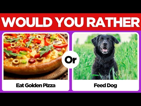 Would You Rather: The Hardest Edition