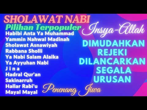 Merdu... Saat Santai Atau Kerja..? Sholawat Nabi Pilihan Hiburan Keluarga