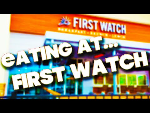 EATING AT - FIRST WATCH - ORLANDO