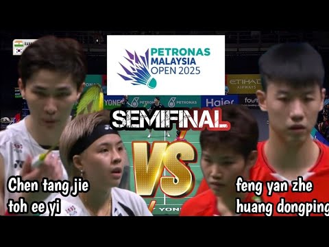 SF : feng/huang [CHN] vs chen/toh ee wei [MAL] | petronas malaysia open 2025