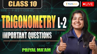 Trigonometry Class 10 Questions | L-02 | NCERT Booster | CBSE 2024 | Maths by Priyal Mam Rankplus