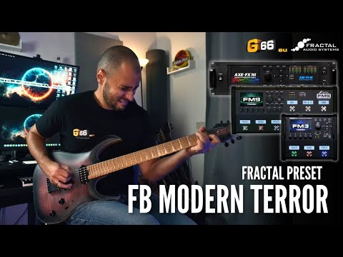 FRACTAL PRESET - FB Modern Terror - Modern Metal, Heavy Metal, Power Core preset