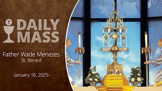 Catholic Daily Mass - Daily TV Mass - January 16, 2025