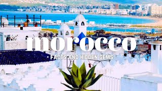 Exploring Morocco Best kept Secrets morocco। facts and hidden gems ,Stay with us TrailBliss Travels