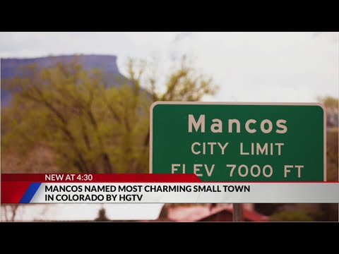 Mancos named most charming small town in Colorado