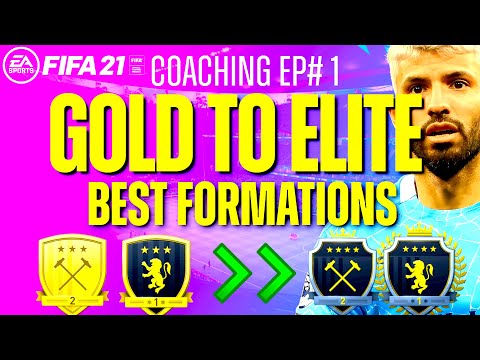 FIFA 21 HOW TO GET BETTER, BEST FORMATIONS AND HOW TO IMPROVE YOUR WINS - GOLD TO ELITE EPISODE#1