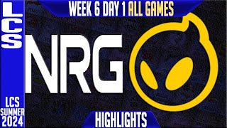 NRG vs DIG Highlights ALL GAMES | LCS W6D1 Summer 2024 | NRG Esports vs Dignitas Week 6 Day 1