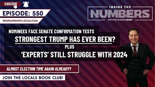 Trump’s Strength Will Be Tested Again | Inside The Numbers Ep. 550