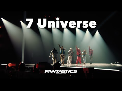 【Live Video】FANTASTICS / DANCE TRACK "7 Universe" (LIVE TOUR 2024 "INTERSTELLATIC FANTASTIC")