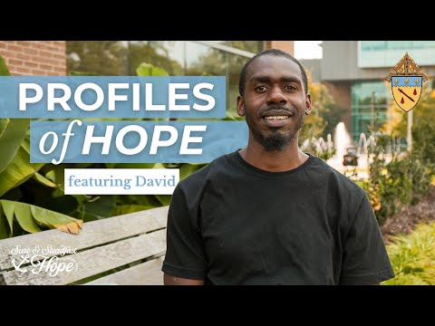 Profiles of Hope: David