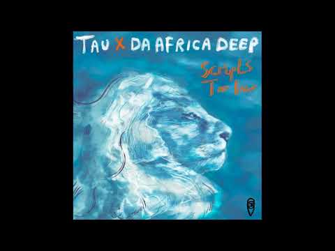 TAU (BW), Da Africa Deep - Too Far