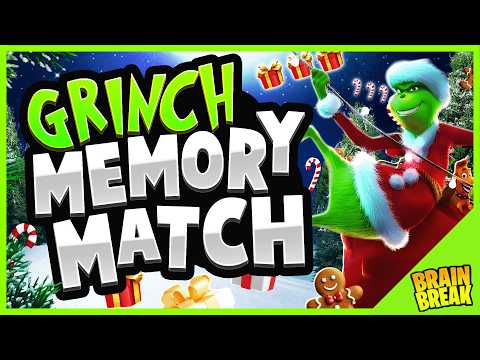 The Grinch's Memory Match Challenge 🟢🎁| Kids Christmas Brain Break