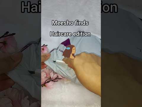 Meesho finds haircare edition #haircare #meeshofind #meesho #meeshohaul #trending #viralvideo #short