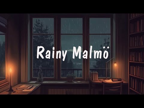 A rainy day in Malmö 💧 Lofi Hip Hop ~ Nordic lofi mix