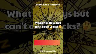 What has keys but can't open locks? #LogicPuzzles #BrainteaserFun #PuzzleSolving #brainteaserfun