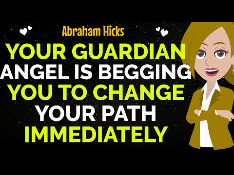 Your Guardian Angel Is Begging You To Change Your Path Immediately !✨✅Abraham Hicks 2025