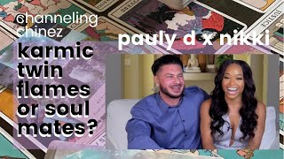 PAULY D X NIKKI | TWIN FLAMES KARMIC RELATIONSHIP TAROT READING | Channeling Chinez