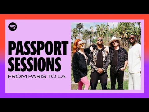 The Passport Sessions | Episode 2: From Paris to Los Angeles