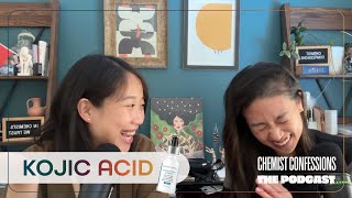 #93) What Benefits Does Kojic Acid Have For Skin? | Chemist Confessions Podcast