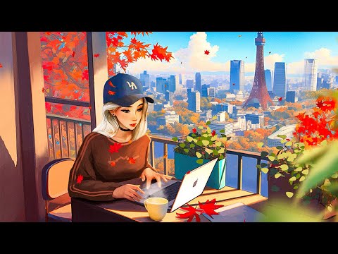 Lofi Autumn Vibes 🍂 Study Music ~ Lofi Hip Hop 🎵 [ Beats to Work / Chill / Relax / Stress Relief ]