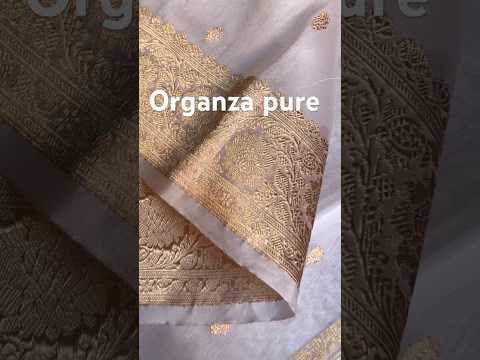 🔥Organza handloom Saree book now 😱 # handloom #banarsisilksaree #shorts #viral #youtubeshorts